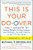 This Is Your Do-Over (The 7 Secrets to Losing Weight, Living Longer, and Getting a Second Chance at the Life You Want) - 9781501103346 by Michael F. Roizen, Mehmet Oz, Ted Spiker, 9781501103346