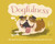 Dogfulness (The Path to Inner Peace) by Susanna Geoghegan, 9781449472405