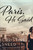 Paris, He Said by Christine Sneed, 9781620406939