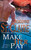 Make Her Pay by Roxanne St. Claire, 9781501142840