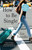 How to Be Single (A Novel) by Liz Tuccillo, 9781501140525