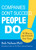 Companies Don't Succeed, People Do (50 Ways to Motivate Your Team) by Bob Nelson, 9781608105960