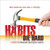 Habits Die Hard (10 Steps to Building Successful Habits) by John J. Murphy, Mac Anderson, 9781608101511