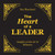 The Heart of a Leader (Insights on the Art of Influence) by Ken Blanchard, 9781608101689