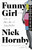 Funny Girl (A Novel) by Nick Hornby, 9781101983355