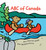 ABC of Canada by Kim Bellefontaine, Per-Henrik Gürth, 9781553373407