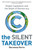 The Silent Takeover (Global Capitalism and the Death of Democracy) by Noreena Hertz, 9780060559731
