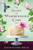 The Secret to Hummingbird Cake (A novel of strong women and even stronger friendships) by Celeste Fletcher McHale, 9780718039561