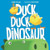 Duck, Duck, Dinosaur by Kallie George, Oriol Vidal, 9780062353085