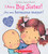 I Am a Big Sister! / ¡Soy una hermana mayor! (Scholastic Bilingual) by Caroline Jayne Church, Caroline Jayne Church, 9780545847186