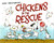 Chickens to the Rescue by John Himmelman, John Himmelman, 9780805079517