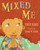 Mixed Me! by Taye Diggs, Shane W. Evans, 9781250047199