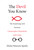 Devil You Know (The Surprising Link between Conservative Christianity and Crime) by Elicka Peterson Sparks, 9781633881501