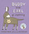 Buddy and Earl Go Exploring by Maureen Fergus, Carey Sookocheff, 9781554987146