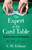 The Expert at the Card Table (The Classic Treatise on Card Manipulation) by S. W. Erdnase, 9780486285979