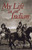 My Life as an Indian by J. W. Schultz, 9780486296142