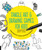 Tangle Art and Drawing Games for Kids (A Silly Book for Creative and Visual Thinking) by Jeanette Nyberg, 9781631591266