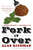 Fork It Over (The Intrepid Adventures of a Professional Eater) by Alan Richman, 9780060586300