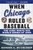 When Chicago Ruled Baseball (The Cubs-White Sox World Series of 1906) by Bernard A. Weisberger, 9780060592370