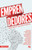 Emprendedores (Para ganar hay que empezar) by Lucas Leys, 9780829763072