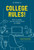 College Rules!, 4th Edition (How to Study, Survive, and Succeed in College) by Sherrie Nist-Olejnik, Jodi Patrick Holschuh, 9781607748526