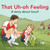 That Uh-oh Feeling (A story about touch) by Kathryn Cole, Qin Leng, 9781927583913