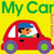My Car - 9780062399601 by Byron Barton, Byron Barton
