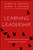 Learning Leadership (The Five Fundamentals of Becoming an Exemplary Leader) by James M. Kouzes, Barry Z. Posner, 9781119144281