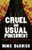 Cruel and Usual Punishment (The Terrifying Global Implications of Islamic Law) by Nonie Darwish, 9781595551610