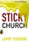 Sticky Church by Larry Osborne, 9780310285083