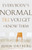 Everybody's Normal Till You Get to Know Them (How Community Pays Tremendous Dividends in Happiness, Health, Support, and Growth) - 9780310340485 by John Ortberg, 9780310340485