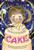 Cake (Love, chickens, and a taste of peculiar) by Joyce Magnin, Olga and Aleksey Ivanov, 9780310733331