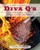 Diva Q's Barbecue (195 Recipes for Cooking with Family, Friends & Fire: A Cookbook) by Danielle Bennett, 9780147529824