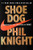 Shoe Dog (A Memoir by the Creator of Nike) by Phil Knight, 9781501135910