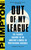 Out of My League (The Classic Account of an Amateur's Ordeal in Professional Baseball) by George Plimpton, Jane Leavy, 9780316284547