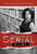 Confessions of a Serial Alibi by Asia  McClain  Chapman, 9781682611586