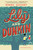 Lily and Dunkin by Donna Gephart, 9780553536744