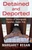 Detained and Deported (Stories of Immigrant Families Under Fire) - 9780807079836 by Margaret Regan, 9780807079836