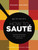 Ruhlman's How to Saute (Foolproof Techniques and Recipes for the Home Cook) by Michael Ruhlman, 9780316254151