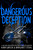 Dangerous Deception - 9780316370363 by Kami Garcia, Margaret Stohl, 9780316370363