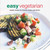 Easy Vegetarian (Simple recipes for brunch, lunch, and dinner) by Ryland Peters & Small, 9781845974930