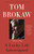 A Lucky Life Interrupted (A Memoir of Hope) - 9780812982084 by Tom Brokaw, 9780812982084