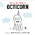 Hello, My Name Is Octicorn by Kevin Diller, Justin Lowe, Binny Talib, 9780062387936
