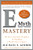 E-Myth Mastery (The Seven Essential Disciplines for Building a World-Class Company) by Michael E. Gerber, 9780060723231