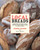 Local Breads (Sourdough and Whole-Grain Recipes from Europe's Best Artisan Bakers) by Daniel Leader, Lauren Chattman, 9780393050554