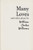 Many Loves and Other Plays (The Collected Plays of William Carlos Williams) by William Carlos Williams, 9780811202329