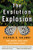 The Evolution Explosion (How Humans Cause Rapid Evolutionary Change) by Stephen R. Palumbi, 9780393323382