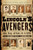 Lincoln's Avengers (Justice, Revenge, and Reunion after the Civil War) by Elizabeth D. Leonard, 9780393326772