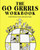 The Go Grrrls Workbook by Janice Daley, Craig Winston Lecroy, 9780393703481