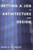 Getting a Job in Architecture and Design by David W. Patterson, 9780393732177